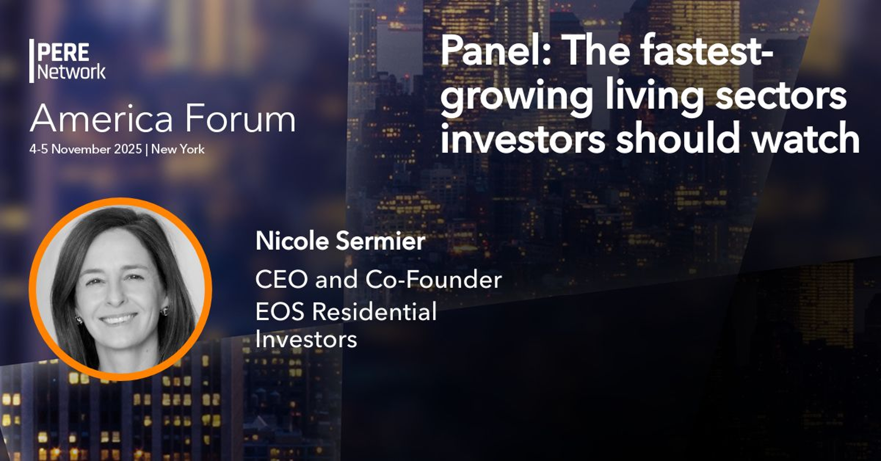 EOS Residential's Nicole Sermier Speaks at PERE America Forum